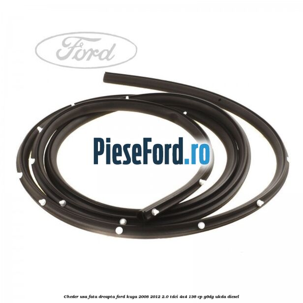Cheder usa fata dreapta Ford Kuga 2008-2012 2.0 TDCi 4x4 136 cp G6DG, UKDA diesel