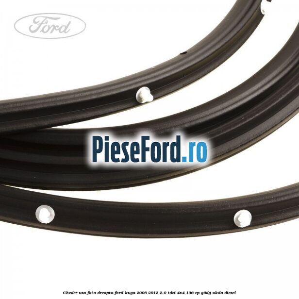 Cheder usa fata dreapta Ford Kuga 2008-2012 2.0 TDCi 4x4 136 cp G6DG, UKDA diesel