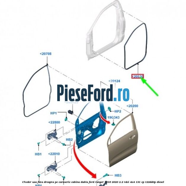 Cheder usa fata dreapta pe caroserie cabina dubla Ford Ranger 2016-2020 2.2 TDCi 4x4 131 cp Cheder usa fata dreapta pe caroserie cabina dubla Ford Ranger 2016-2020 2.2 TDCi 4x4 131 cp T22DD0P diesel