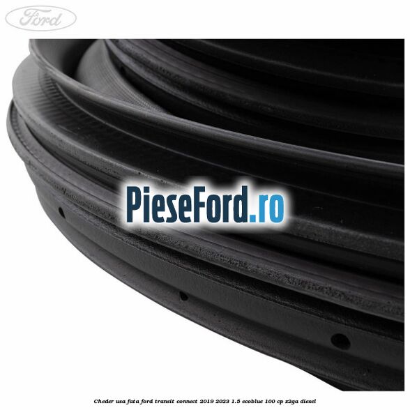 Cheder usa fata Ford Transit Connect 2019-2023 1.5 EcoBlue 100 cp Z2GA diesel