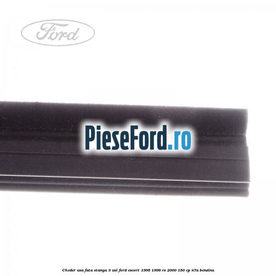 Cheder usa fata stanga 3 usi Ford Escort 1995-1998 RS 2000 150 cp N7A benzina