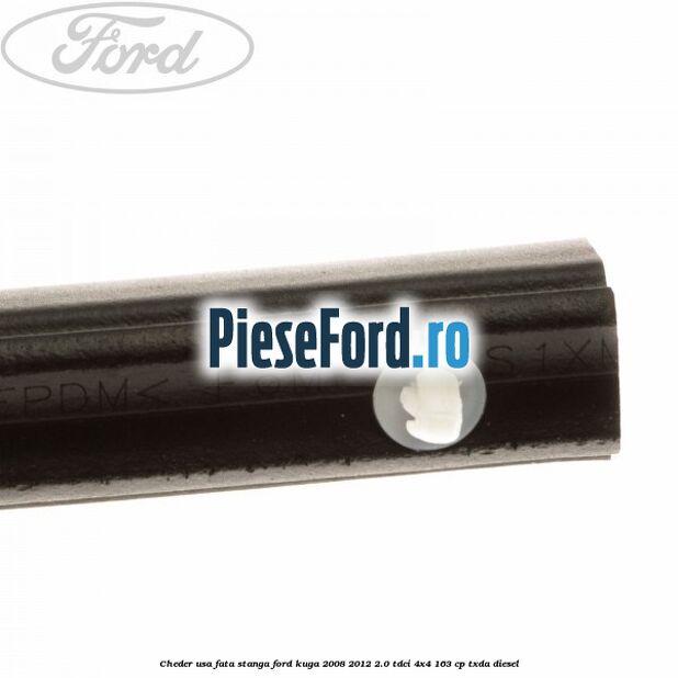 Cheder usa fata stanga Ford Kuga 2008-2012 2.0 TDCI 4x4 163 cp TXDA diesel