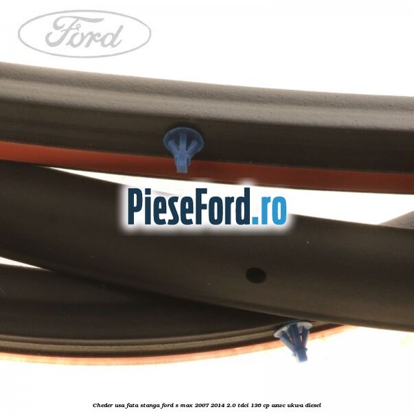 Cheder usa fata stanga Ford S-Max 2007-2014 2.0 TDCi 136 cp AZWC, UKWA diesel