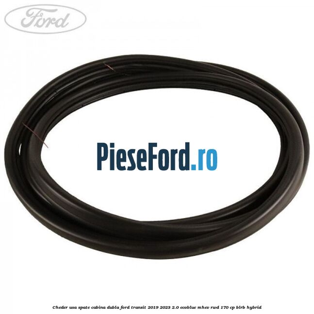 Cheder usa spate cabina dubla Ford Transit 2019-2023 2.0 EcoBlue mHEV RWD 170 cp BLRB Hybrid