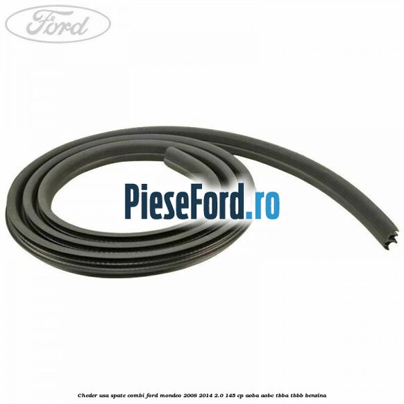 Cheder usa spate combi Ford Mondeo 2008-2014 2.0 145 cp AOBA, AOBC, TBBA, TBBB benzina