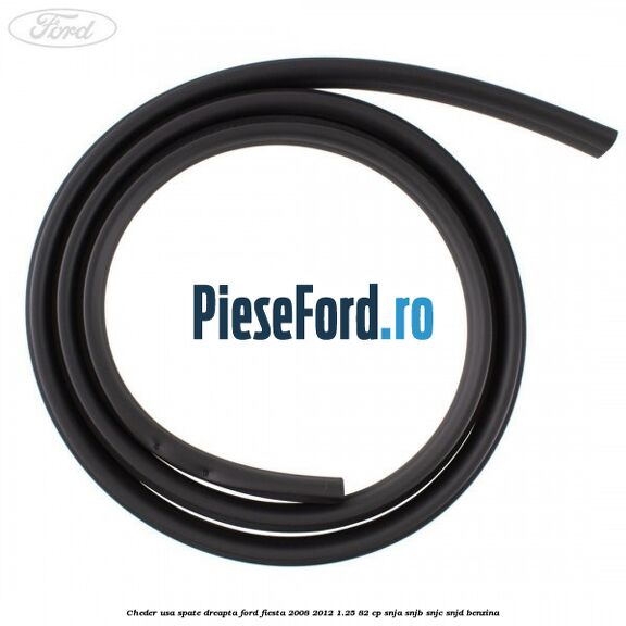 Cheder usa spate dreapta Ford Fiesta 2008-2012 1.25 82 cp SNJA, SNJB, SNJC, SNJD benzina