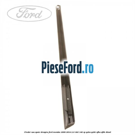 Cheder usa spate dreapta Ford Mondeo 2008-2014 2.0 TDCi 140 cp QXBA, QXBB, UFBA, UFBB diesel