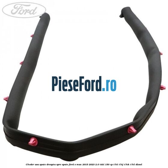 Cheder usa spate dreapta spre spate Ford S-Max 2015-2023 2.0 TDCi 150 cp T7CI, T7CJ, T7CK, T7CL diesel