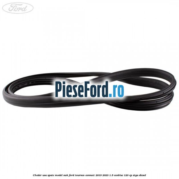 Cheder usa spate model SWB Ford Tourneo Connect 2019-2023 1.5 EcoBlue 120 cp ZTGA diesel