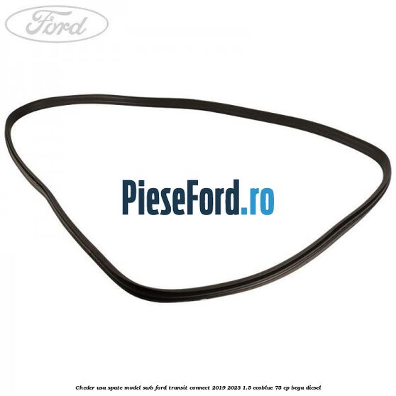 Cheder usa spate model SWB Ford Transit Connect 2019-2023 1.5 EcoBlue 75 cp BEGA diesel