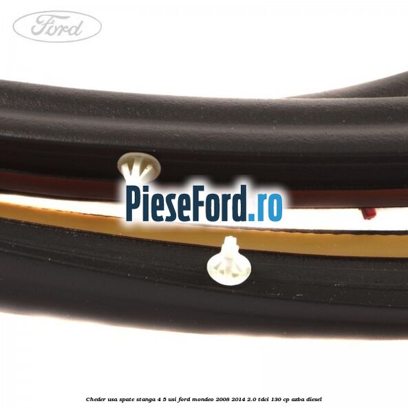Cheder usa spate stanga 4/5 usi Ford Mondeo 2008-2014 2.0 TDCi 130 cp AZBA diesel