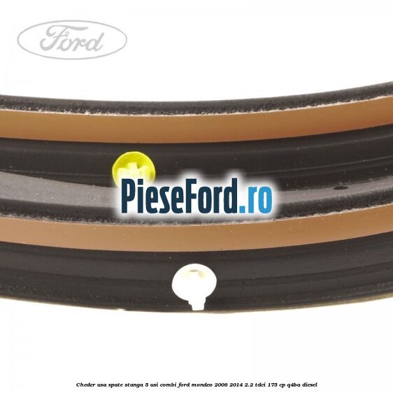 Cheder usa spate stanga 5 usi combi Ford Mondeo 2008-2014 2.2 TDCi 175 cp Q4BA diesel