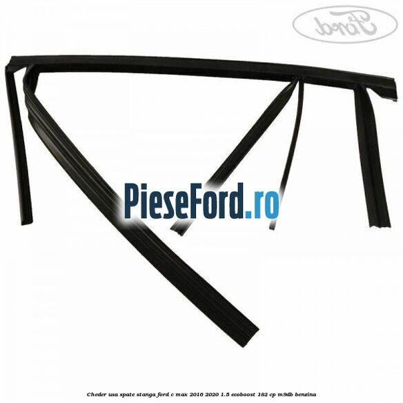 Cheder usa spate stanga Ford C-Max 2016-2020 1.5 EcoBoost 182 cp M9DB benzina