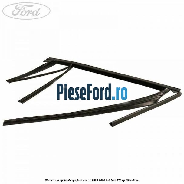 Cheder usa spate stanga Ford C-Max 2016-2020 2.0 TDCi 170 cp T8DE diesel