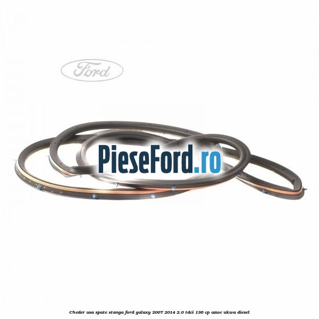 Cheder usa spate stanga Ford Galaxy 2007-2014 2.0 TDCi 136 cp AZWC, UKWA diesel