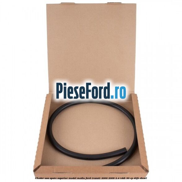 Cheder usa spate superior model mediu Ford Transit 2000-2006 2.4 TDdi 90 cp D2FE diesel