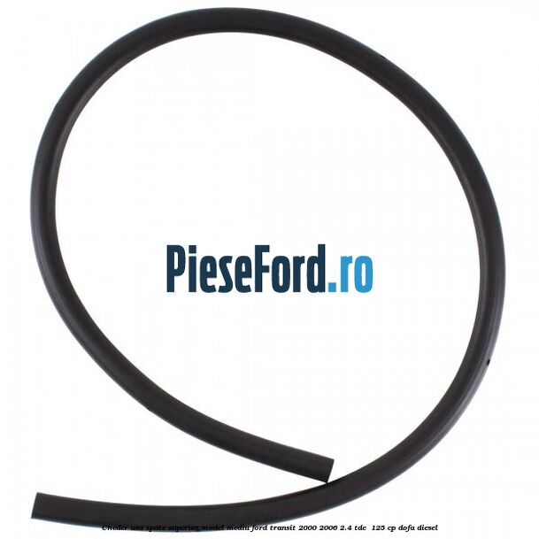 Cheder usa spate superior model mediu Ford Transit 2000-2006 2.4 TDE  125 cp DOFA diesel