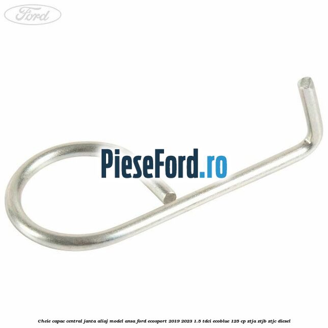 Cheie capac central janta aliaj model ansa Ford EcoSport 2019-2023 1.5 TDCi EcoBlue 125 cp ZTJA, ZTJB, ZTJC diesel
