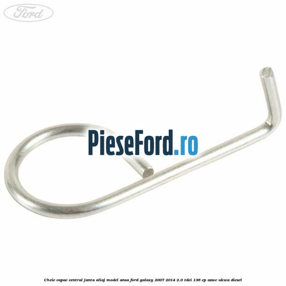 Cheie capac central janta aliaj model ansa Ford Galaxy 2007-2014 2.0 TDCi 136 cp AZWC, UKWA diesel