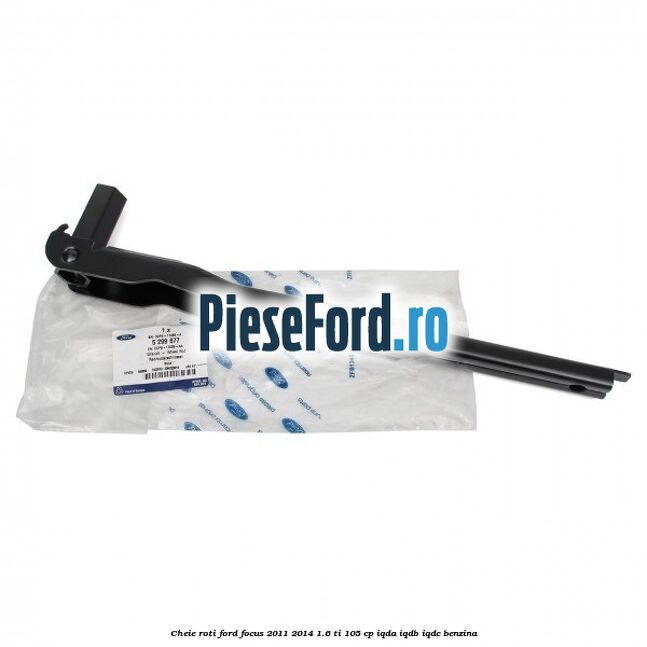 Cheie roti Ford Focus 2011-2014 1.6 Ti 105 cp IQDA, IQDB, IQDC benzina