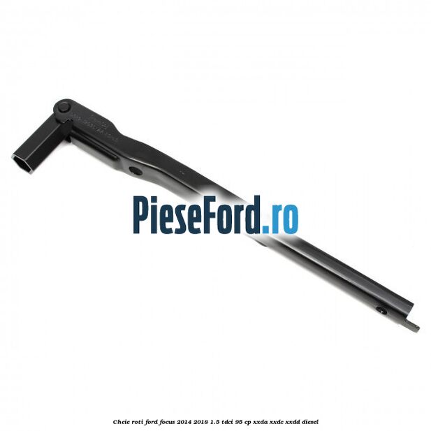 Cheie roti Ford Focus 2014-2018 1.5 TDCi 95 cp XXDA, XXDC, XXDD diesel