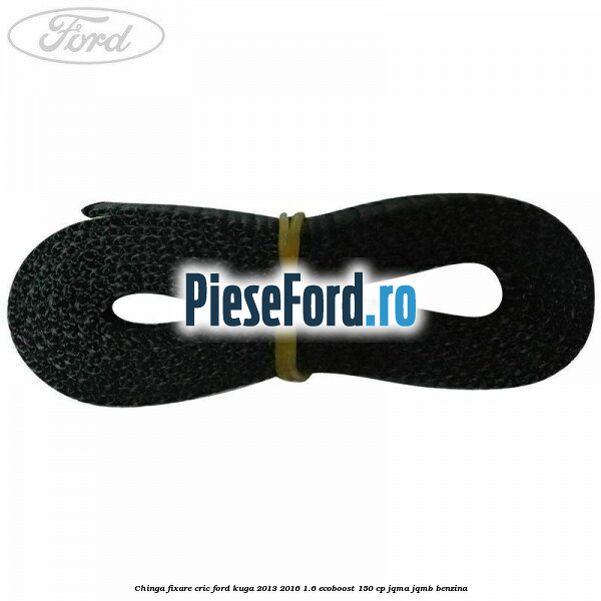 Chinga fixare cric Ford Kuga 2013-2016 1.6 EcoBoost 150 cp Chinga fixare cric Ford Kuga 2013-2016 1.6 EcoBoost 150 cp JQMA, JQMB benzina