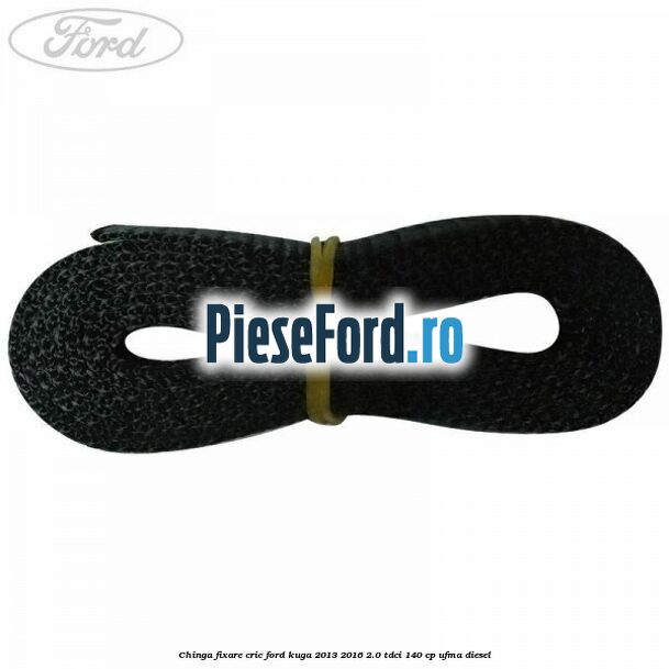 Chinga fixare cric Ford Kuga 2013-2016 2.0 TDCi 140 cp UFMA diesel