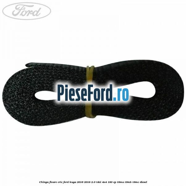 Chinga fixare cric Ford Kuga 2016-2018 2.0 TDCi 4x4 180 cp T8MA, T8MB, T8MC diesel