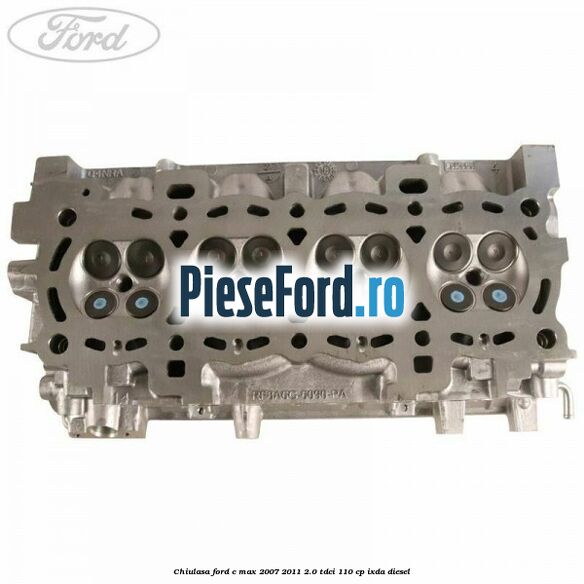 Chiulasa Ford C-Max 2007-2011 2.0 TDCi 110 cp IXDA diesel