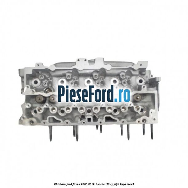 Chiulasa Ford Fiesta 2008-2012 1.4 TDCi 70 cp F6JD, KVJA diesel