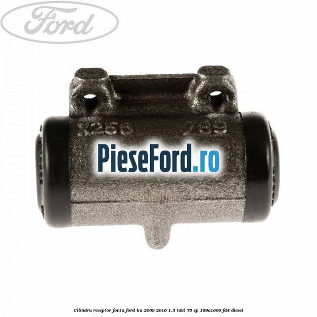 Cilindru receptor fonta Ford Ka 2009-2016 1.3 TDCi 75 cp 169A1000, FD4 diesel