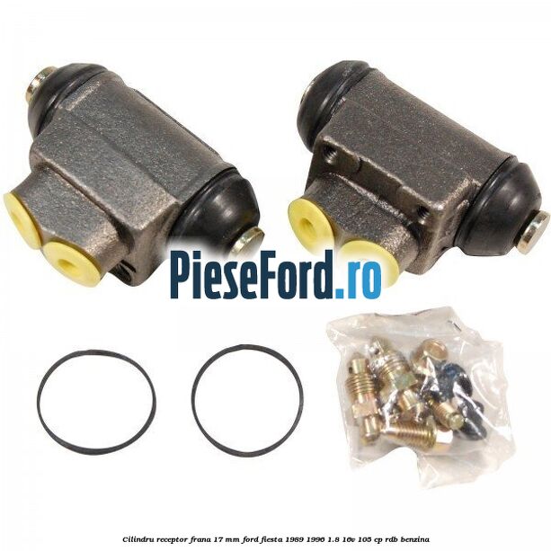 Cilindru receptor frana 17 mm Ford Fiesta 1989-1996 1.8 16V 105 cp RDB benzina