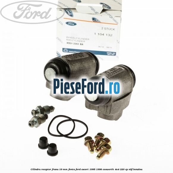 Cilindru receptor frana 19 mm fonta Ford Escort 1995-1998 Cosworth 4x4 220 cp N5F benzina