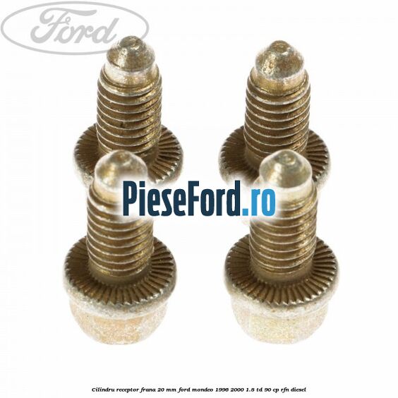 Cilindru receptor frana 20 mm Ford Mondeo 1996-2000 1.8 TD 90 cp RFN diesel
