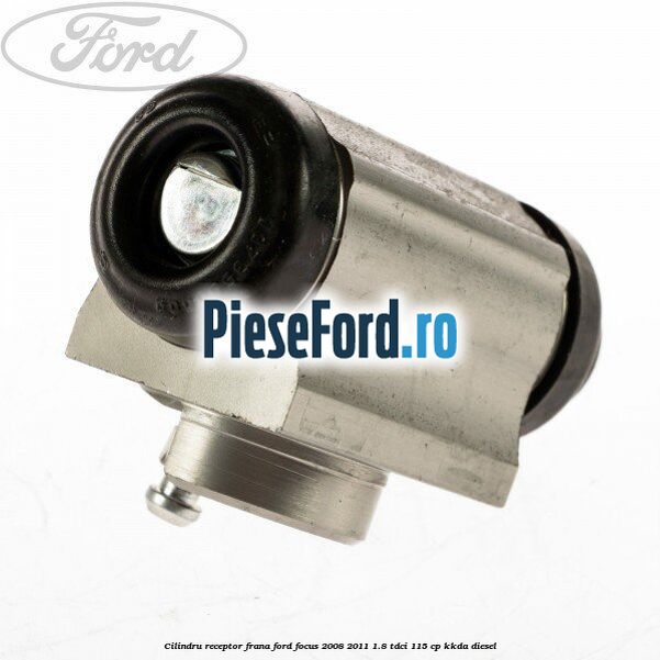 Cilindru receptor frana Ford Focus 2008-2011 1.8 TDCi 115 cp KKDA diesel