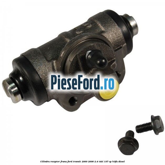 Cilindru receptor frana Ford Transit 2000-2006 2.4 TDCi 137 cp H9FA diesel