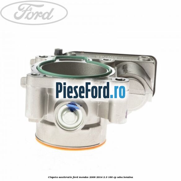 Clapeta acceleratie Ford Mondeo 2008-2014 2.3 160 cp SEBA benzina