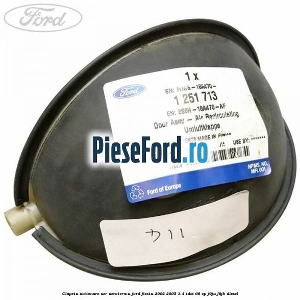 Clapeta actionare aer aeroterma Ford Fiesta 2002-2005 1.4 TDCi 68 cp F6JA, F6JB diesel