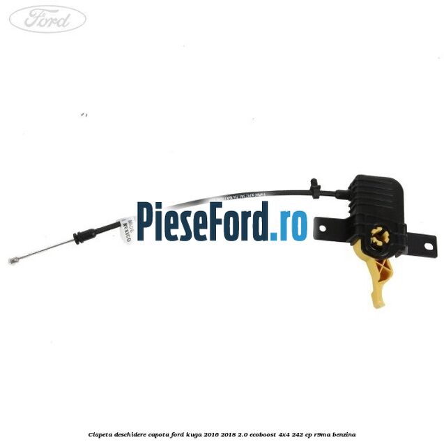 Clapeta deschidere capota Ford Kuga 2016-2018 2.0 EcoBoost 4x4 242 cp R9MA benzina