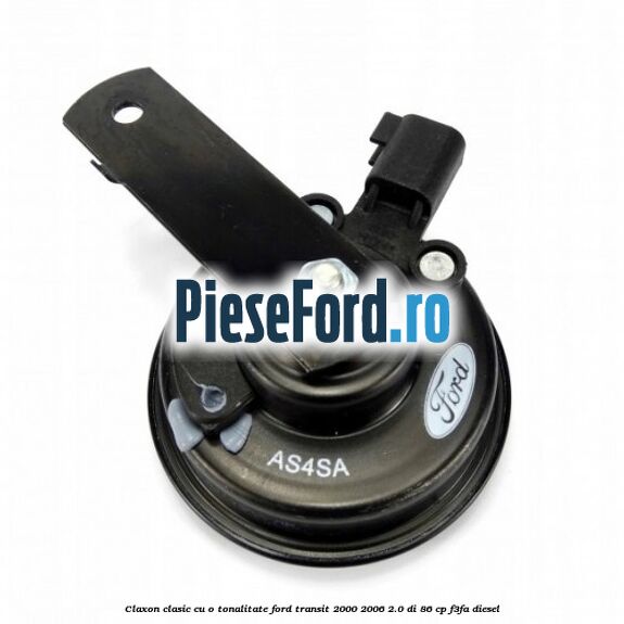 Claxon clasic cu o tonalitate Ford Transit 2000-2006 2.0 DI 86 cp F3FA diesel