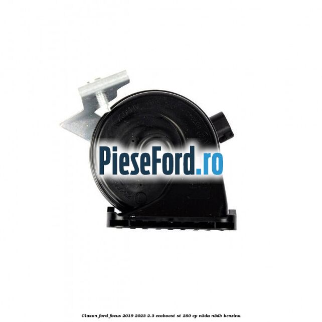 Claxon Ford Focus 2019-2023 2.3 EcoBoost ST 280 cp N3DA, N3DB benzina