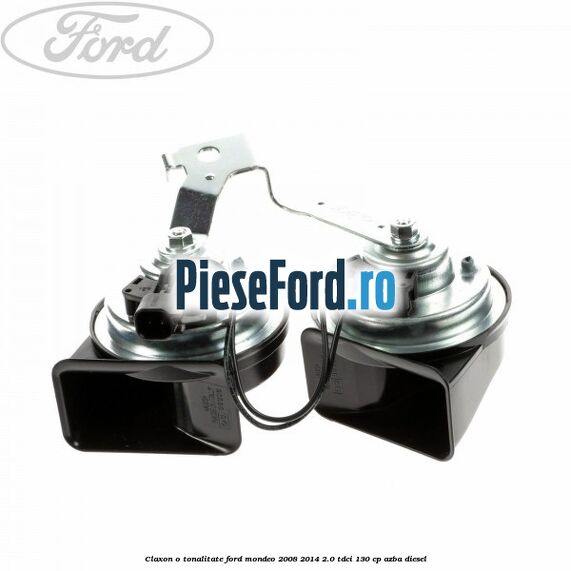 Claxon o tonalitate Ford Mondeo 2008-2014 2.0 TDCi 130 cp AZBA diesel