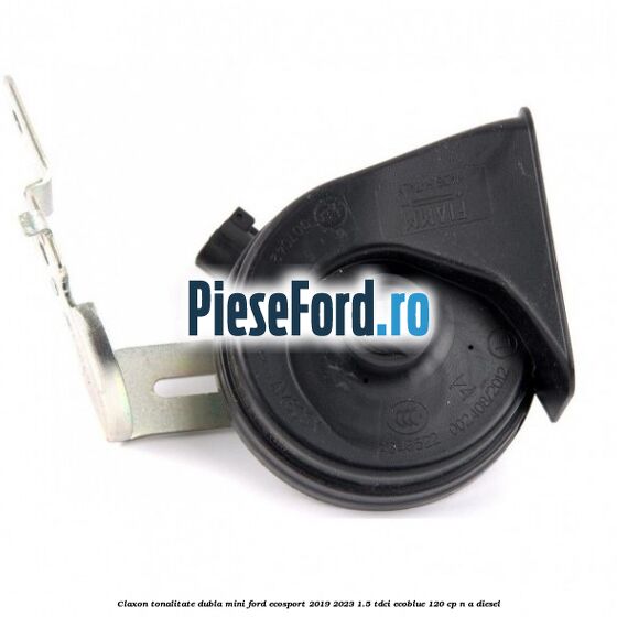 Claxon, tonalitate dubla mini Ford EcoSport 2019-2023 1.5 TDCi EcoBlue 120 cp Claxon, tonalitate dubla mini Ford EcoSport 2019-2023 1.5 TDCi EcoBlue 120 cp n/a diesel