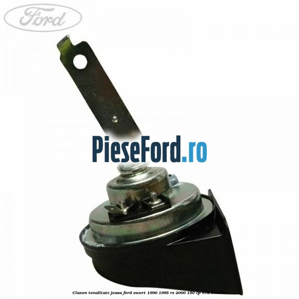 Claxon, tonalitate joasa Ford Escort 1990-1995 RS 2000 150 cp N7A benzina