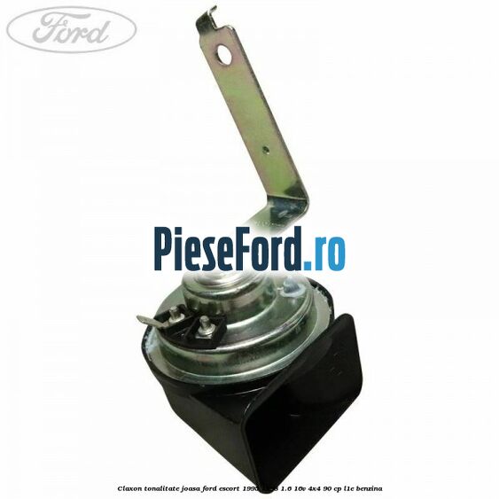 Claxon, tonalitate joasa Ford Escort 1995-1998 1.6 16V 4x4 90 cp L1E benzina