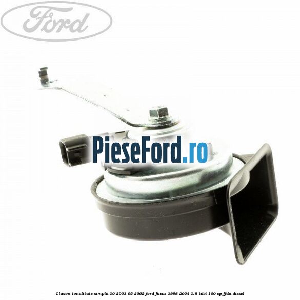 Claxon tonalitate simpla 10/2001-05/2005 Ford Focus 1998-2004 1.8 TDCi 100 cp FFDA diesel