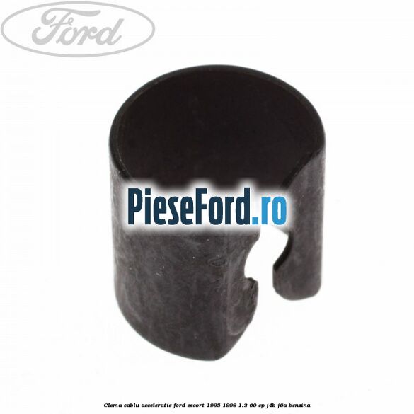 Clema cablu acceleratie Ford Escort 1995-1998 1.3 60 cp J4B, J6A benzina