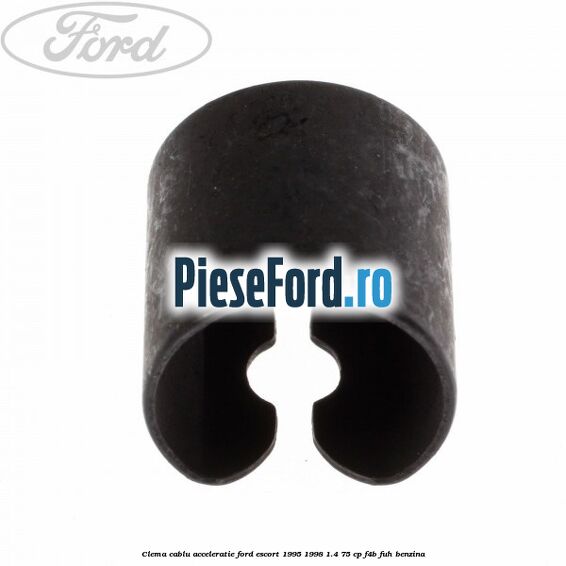 Clema cablu acceleratie Ford Escort 1995-1998 1.4 75 cp F4B, FUH benzina
