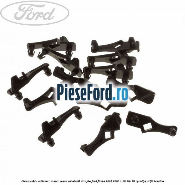 Clema cablu actionare maner scaun rabatabil dreapta Ford Fiesta 2005-2008 1.25 16V 70 cp Clema cablu actionare maner scaun rabatabil dreapta Ford Fiesta 2005-2008 1.25 16V 70 cp M7JA, M7JB benzina