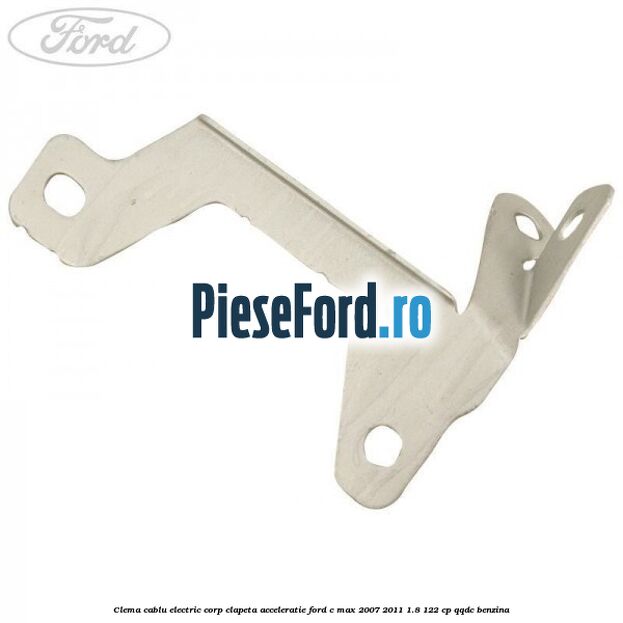Clema cablu electric corp clapeta acceleratie Ford C-Max 2007-2011 1.8 122 cp Clema cablu electric corp clapeta acceleratie Ford C-Max 2007-2011 1.8 122 cp QQDC benzina